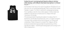Load image into Gallery viewer, Kobe Bryant Autographed Black Winter 2012 Jersey with Black Mamba Inscription ~ Limited to 24~
